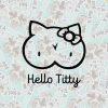 Hello Titty